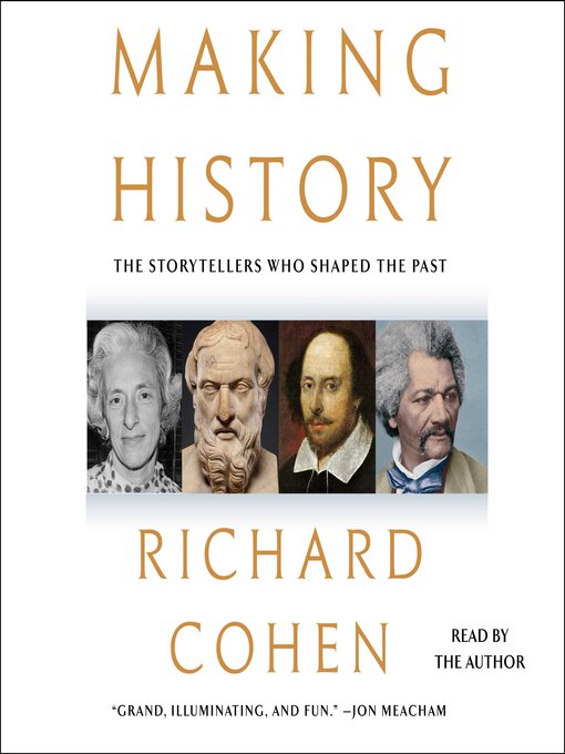 Title details for Making History by Richard Cohen - Available